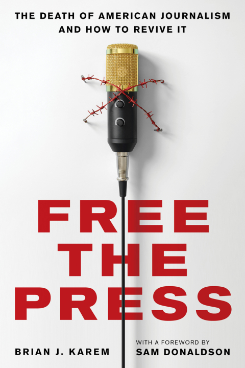 Cover image for book Free the Press