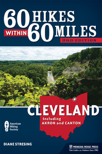 Cover image: 60 Hikes Within 60 Miles: Cleveland 3rd edition 9781634040228