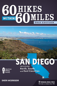 Cover image: 60 Hikes Within 60 Miles: San Diego 3rd edition 9781634040242