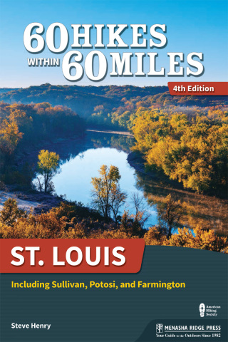 60 Hikes Within 60 Miles: St. Louis
