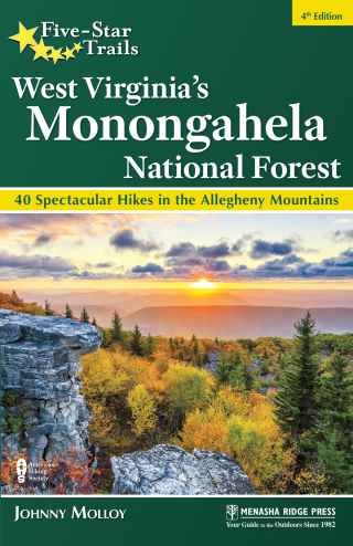 Five-Star Trails: West Virginia's Monongahela National Forest