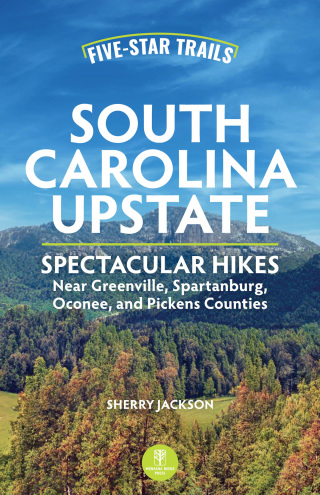 Five-Star Trails: South Carolina Upstate