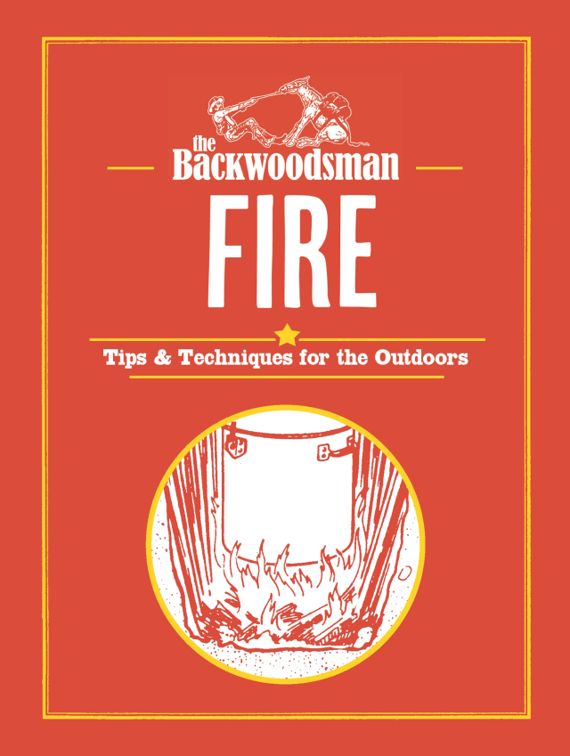 The Backwoodsman: Fire