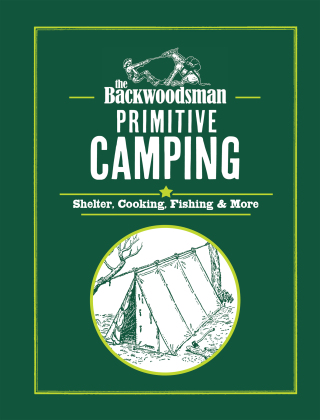 The Backwoodsman: Primitive Camping