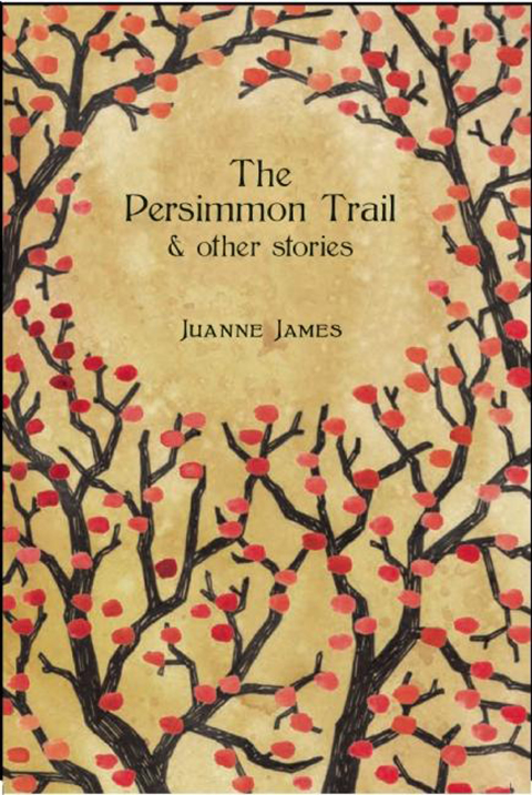 The Persimmon Trail and Other Stories 