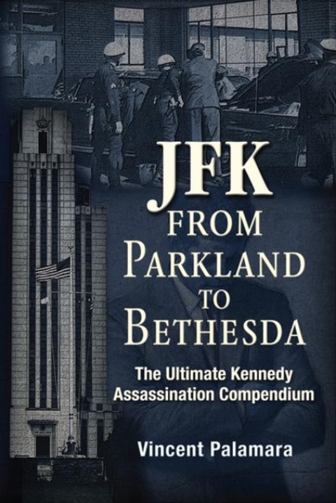 Cover image for book JFK: From Parkland to Bethesda