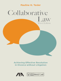 Cover image: Collaborative Law 3rd edition 9781634254700