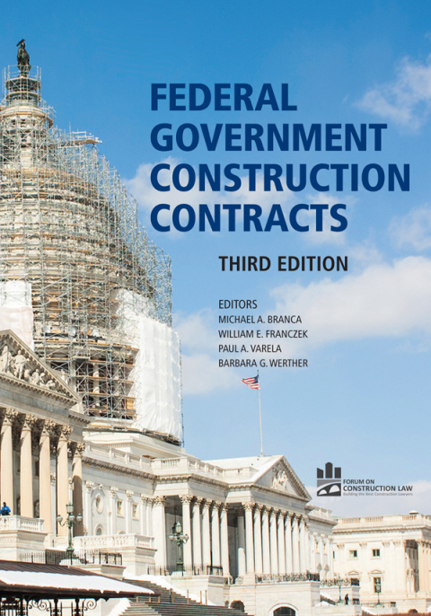 Cover image for book Federal Government Construction Contracts, Third Edition