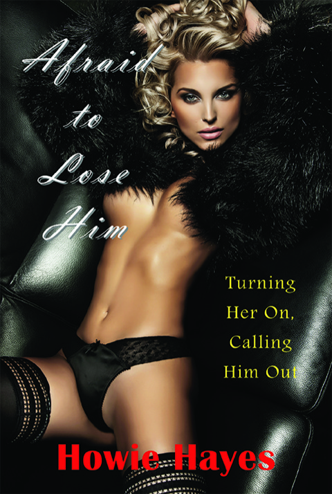 Cover image for book Afraid to Lose Him