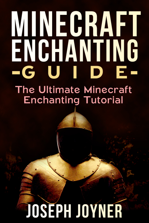 Cover image for book Minecraft Enchanting Guide