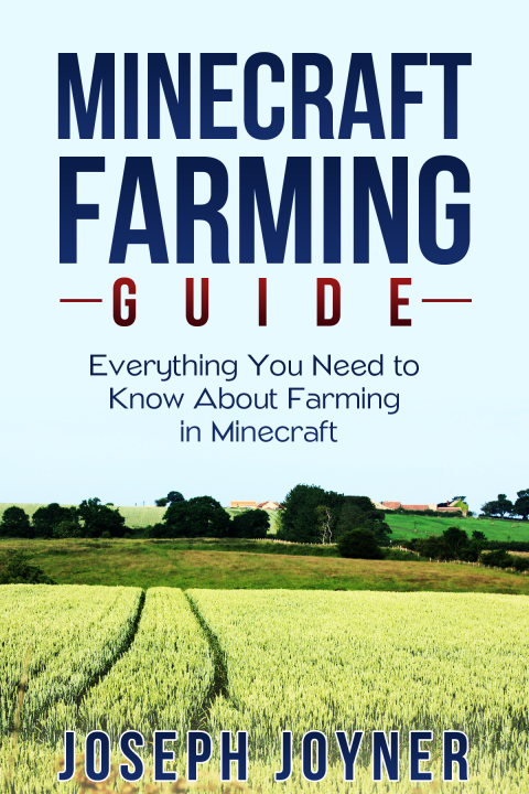 Cover image for book Minecraft Farming Guide