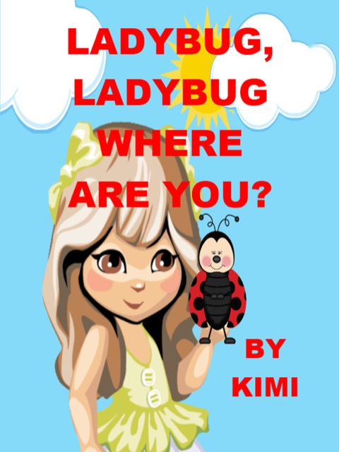 Cover image for book Ladybug, Ladybug Where Are You?