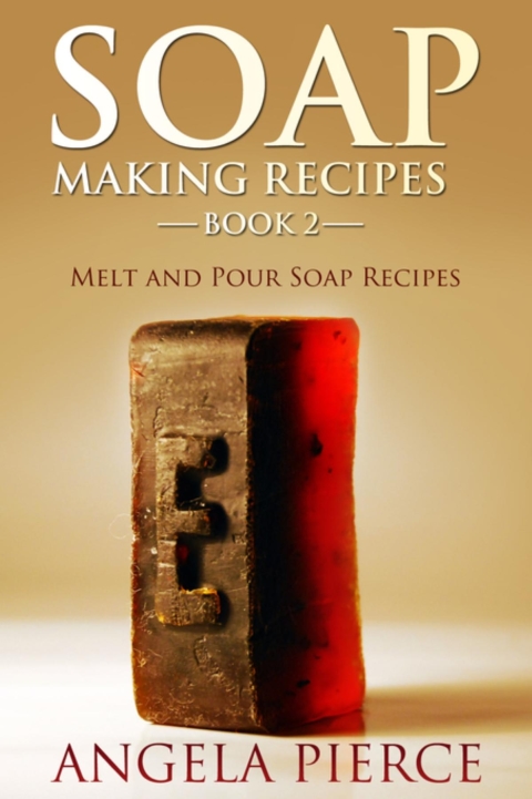 Cover image for book Soap Making Recipes Book 2