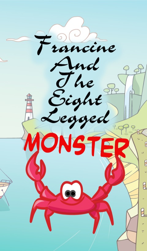 Cover image for book Francine and the Eight-Legged Monster