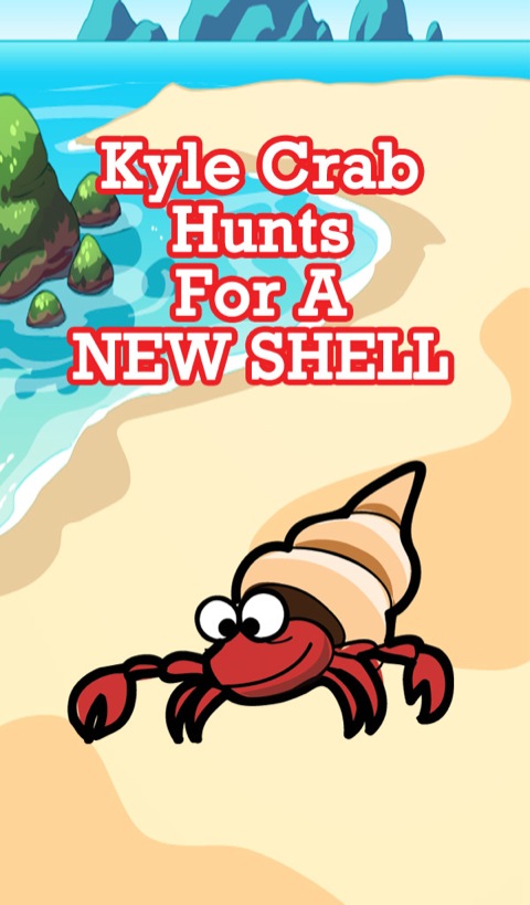 Cover image for book Kyle Crab Hunts For a New Shell