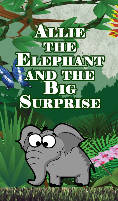 Cover image for book Allie the Elephant and the Big Surprise