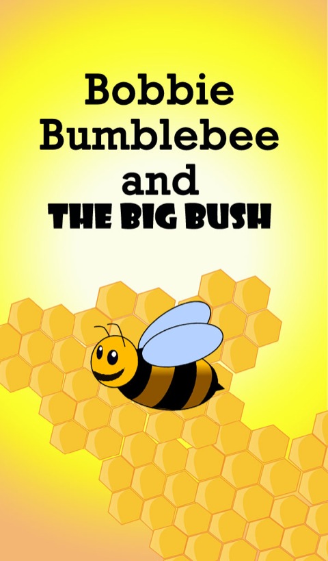 Cover image for book Bobbie Bumblebee and The Big Bush