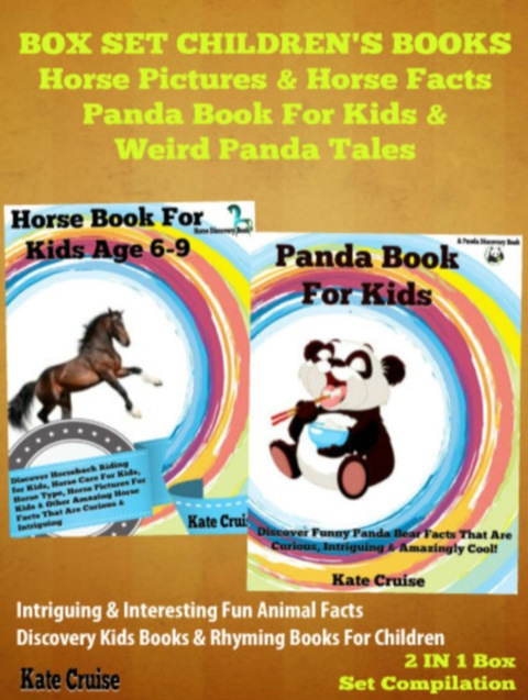 Cover image for book Box Set Children's Books: Horse Pictuers & Horse Facts - Panda Book For Kids & Weird Panda Tales