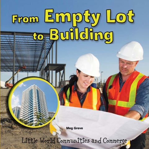 Cover image for book From Empty Lot to Building