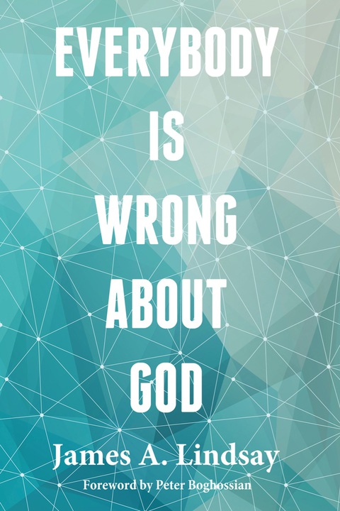 Cover image for book Everybody Is Wrong About God