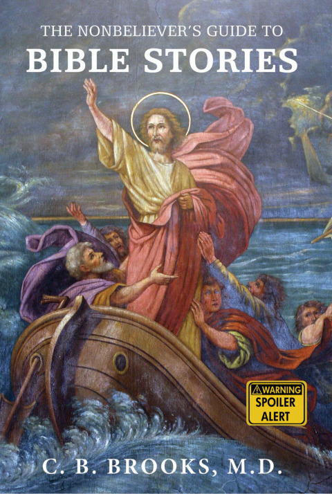 Cover image for book The Nonbeliever's Guide to Bible Stories