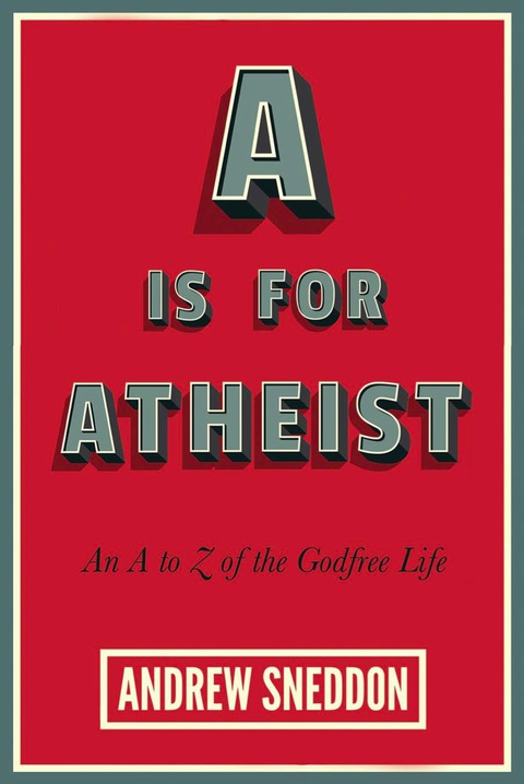 Cover image for book A Is for Atheist