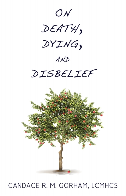Cover image for book On Death, Dying, and Disbelief