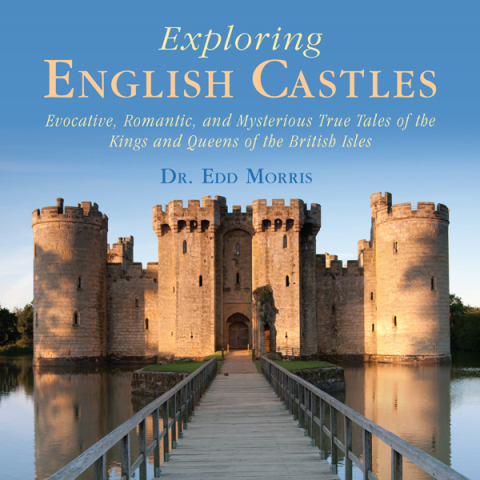 Cover image for book Exploring English Castles