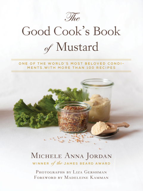 Cover image for book The Good Cook's Book of Mustard