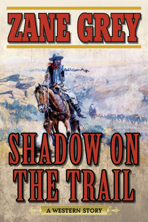 Cover image for book Shadow on the Trail