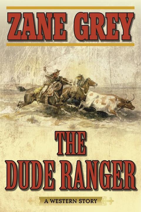 Cover image for book The Dude Ranger