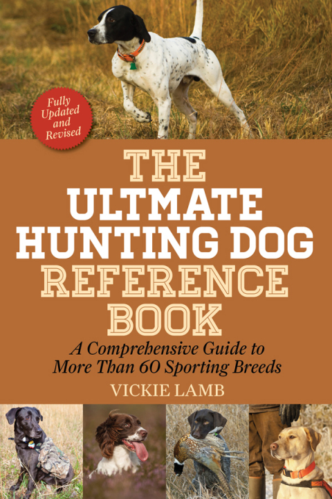 Cover image for book The Ultimate Hunting Dog Reference Book