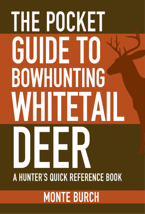 Cover image for book The Pocket Guide to Bowhunting Whitetail Deer