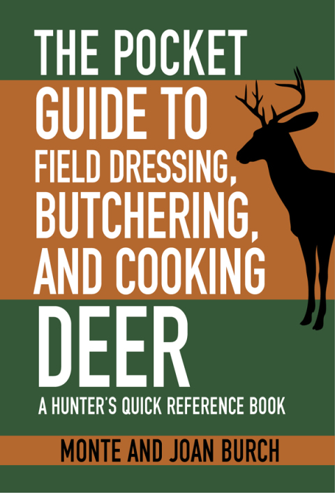 Cover image for book The Pocket Guide to Field Dressing, Butchering, and Cooking Deer