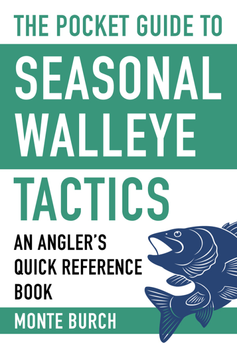 Cover image for book The Pocket Guide to Seasonal Walleye Tactics