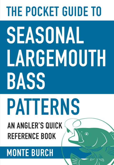 Cover image for book The Pocket Guide to Seasonal Largemouth Bass Patterns