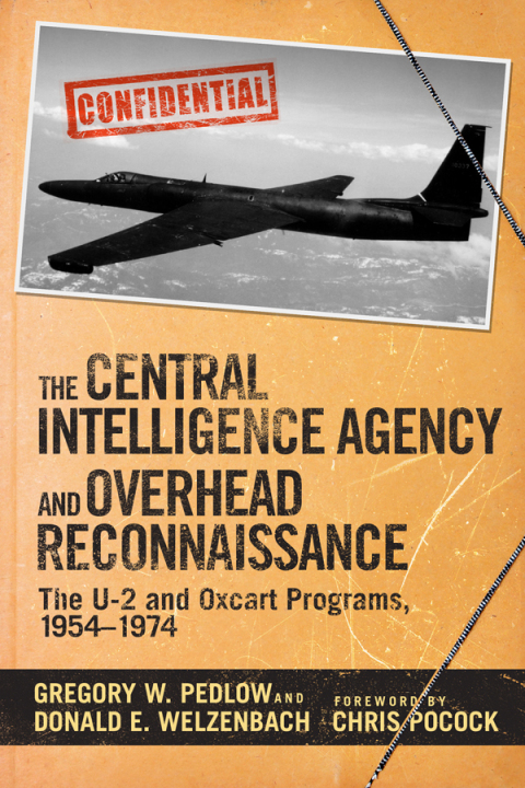 Cover image for book The Central Intelligence Agency and Overhead Reconnaissance