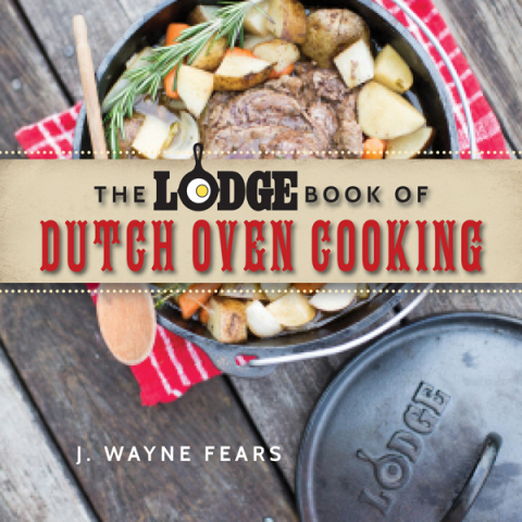 Cover image for book The Lodge Book of Dutch Oven Cooking