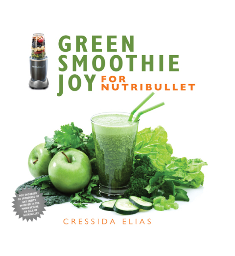 Cover image for book Green Smoothie Joy for Nutribullet