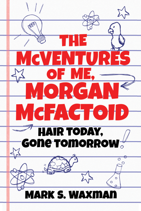 Cover image for book The McVentures of Me, Morgan McFactoid