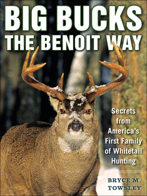 Cover image for book Big Bucks the Benoit Way
