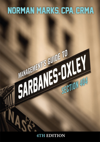 Management's Guide to Sarbanes-Oxley Section 404