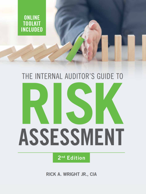 The Internal Auditor's Guide to Risk Assessment 