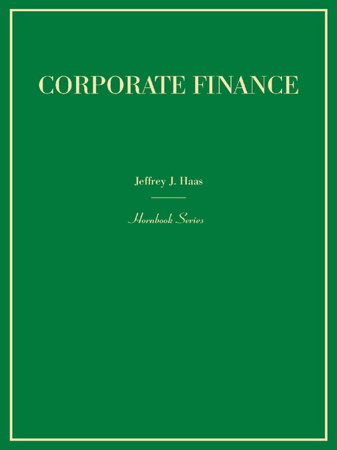 Cover image for book Haas' Corporate Finance (Hornbook Series)