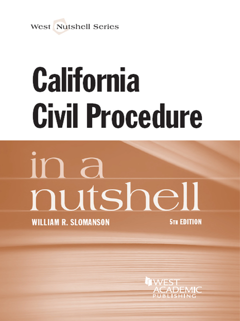 Cover image for book Slomanson's California Civil Procedure in a Nutshell