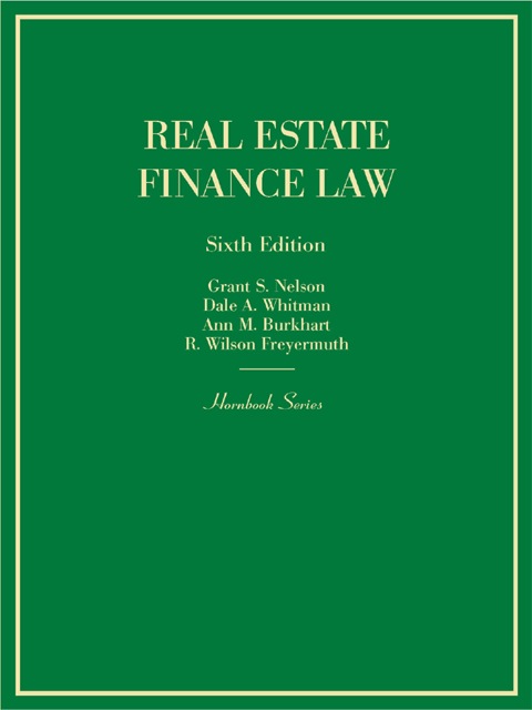 Cover image for book Nelson, Whitman, Burkhart and Freyermuth's Real Estate Finance Law