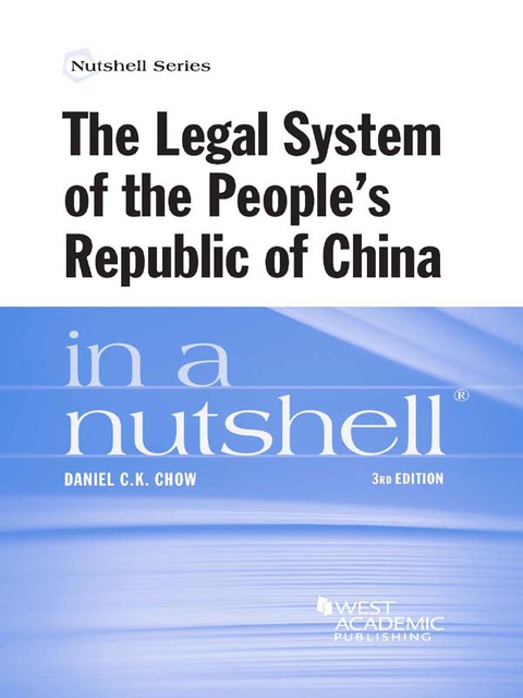 Cover image for book Chow's The Legal System of the People's Republic of China in a Nutshell