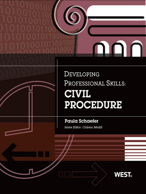 Cover image for book Schaefer's Developing Professional Skills: Civil Procedure