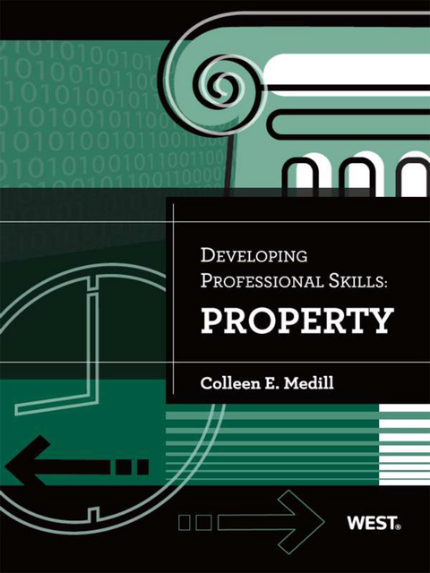 Cover image for book Medill's Developing Professional Skills: Property