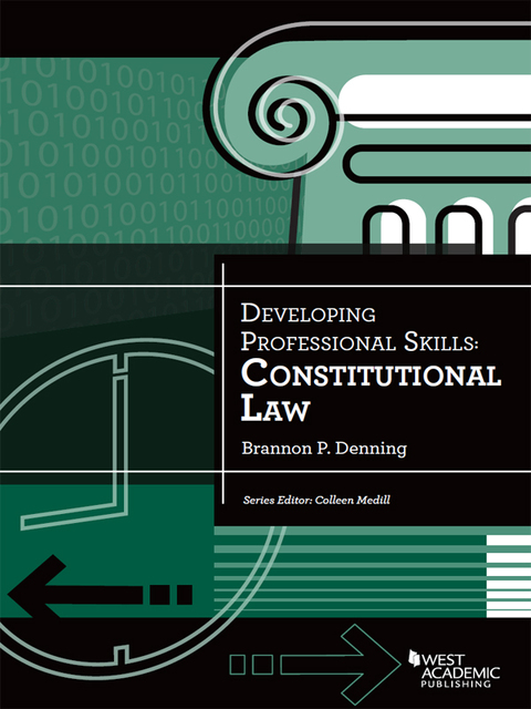 Cover image for book Denning's Developing Professional Skills, Constitutional Law